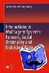 Hao, Jianye, Leung, Ho-fung - Interactions in Multiagent Systems: Fairness, Social Optimality and Individual Rationality - Fairness, Social Optimality and Individual Rationality