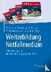 R. Kollmar, G. Matthes, G. Rucker, R. Somasundaram - Weiterbildung Notfallmedizin