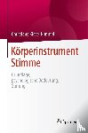 Christiane Kiese-Himmel - Korperinstrument Stimme