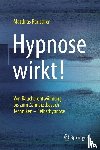 Matthias Rauscher - Hypnose wirkt!