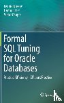 Nossov, Leonid, Ernst, Hanno, Chupis, Victor - Formal SQL Tuning for Oracle Databases
