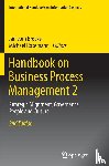 Jan vom Brocke, Michael Rosemann - Handbook on Business Process Management 2