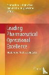  - Leading Pharmaceutical Operational Excellence