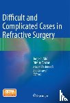  - Difficult and Complicated Cases in Refractive Surgery