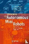  - Advances in Autonomous Mini Robots