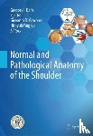  - Normal and Pathological Anatomy of the Shoulder