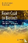 Jeannet, Jean-Pierre, Schreuder, Hein - From Coal to Biotech