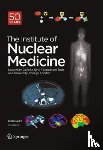  - Festschrift – The Institute of Nuclear Medicine