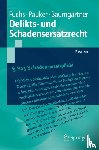 Fuchs, Maximilian, Pauker, Werner, Baumgartner, Alex - Delikts- und Schadensersatzrecht