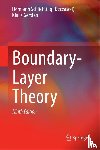 Schlichting (Deceased), Hermann, Gersten, Klaus - Boundary-Layer Theory