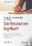 Wilz, Gabriele, Risch, Anne Katrin, Topfer, Nils F. - Das Ressourcentagebuch