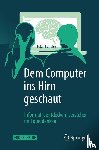 Zitzler, Eckart - Dem Computer ins Hirn geschaut