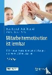  - Mitarbeitermotivation ist lernbar
