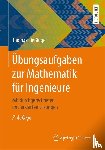 Rießinger, Thomas - Ubungsaufgaben zur Mathematik fur Ingenieure