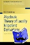 Gene Freudenburg - Algebraic Theory of Locally Nilpotent Derivations