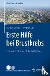 Florian Schutz, Christof Sohn - Erste Hilfe bei Brustkrebs
