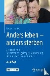 Franke, Evelyn - Anders leben - anders sterben