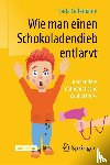 Cederbaum, Carla - Wie man einen Schokoladendieb entlarvt