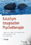 Bahrke, Ulrich, Nohr, Karin - Katathym Imaginative Psychotherapie