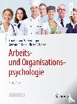 Friedemann W. Nerdinger, Gerhard Blickle, Niclas Schaper - Arbeits- und Organisationspsychologie