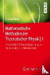 Gebhard Grubl - Mathematische Methoden Der Theoretischen Physik - 1