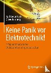 Karl-Dieter Tieste, Oliver Romberg - Keine Panik vor Elektrotechnik!