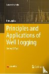 Liu, Hongqi - Principles and Applications of Well Logging