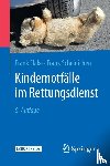 Flake, Frank, Scheinichen, Frank - Kindernotfälle im Rettungsdienst