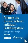 Machado, Carl - Patienten aus fremden Kulturen im Notarzt- und Rettungsdienst
