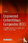Li, Victor C. - Engineered Cementitious Composites (ECC)
