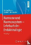Kleine, Bernhard, Rossmanith, Winfried - Hormone und Hormonsystem - Lehrbuch der Endokrinologie