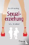 Karla Etschenberg - Sexualerziehung - Kritisch Hinterfragt