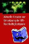  - Aktuelle Ansatze zur Umsetzung der UN-Nachhaltigkeitsziele