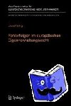 Laura Hering - Fehlerfolgen Im Europaischen Eigenverwaltungsrecht - Heilung Und Unbeachtlichkeit in Rechtsvergleichender Perspektive