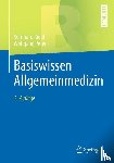 Riedl, Bernhard, Peter, Wolfgang - Basiswissen Allgemeinmedizin