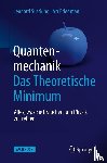 Susskind, Leonard, Friedman, Art - Quantenmechanik: Das Theoretische Minimum