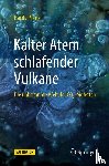Pfanz, Hardy - Kalter Atem schlafender Vulkane