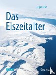 Ehlers, Juergen - Das Eiszeitalter