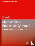 Brecher, Christian, Weck, Manfred - Machine Tools Production Systems 2