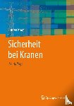 Koop, Jürgen - Sicherheit bei Kranen