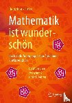 Strick, Heinz Klaus - Mathematik ist wunderschön