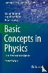 Chaichian, Masud, Perez Rojas, Hugo, Tureanu, Anca - Basic Concepts in Physics