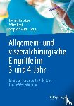  - Allgemein- und viszeralchirurgische Eingriffe im 3. und 4. Jahr