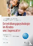 Siegler, Robert, Saffran, Jenny R., Gershoff, Elizabeth T., Eisenberg, Nancy - Entwicklungspsychologie im Kindes- und Jugendalter