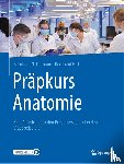 Tillmann, Bernhard N., Hirt, Bernhard - Präpkurs Anatomie