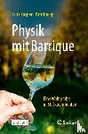 Kasper, Lutz, Vogt, Patrik - Physik mit Barrique