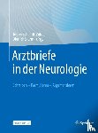  - Arztbriefe in der Neurologie