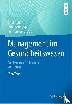  - Management im Gesundheitswesen