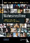  - Wahnsinnsfilme