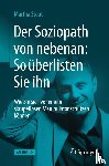 Stout, Martha - Der Soziopath von nebenan: So überlisten Sie ihn